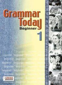 GRAMMAR TODAY 1 GRAMMAR TODAY 1