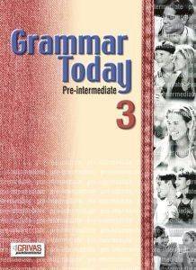 GRAMMAR TODAY 3 GRAMMAR TODAY 3