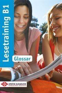 LESETRAINING B1 GLOSSAR LESETRAINING B1 GLOSSAR