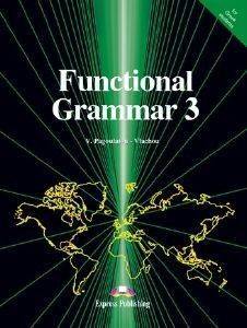 FUNCTIONAL GRAMMAR 3 FUNCTIONAL GRAMMAR 3