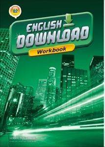 ENGLISH DOWNLOAD B2 WORKBOOK