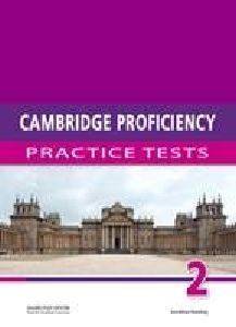 CAMBRIDGE PROFICIENCY PRACTICE TESTS 2