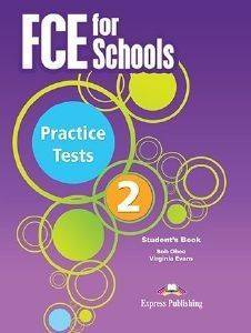 FCE FOR SCHOOLS PRACTICE TESTS 2 STUDENTS BOOK 108123973