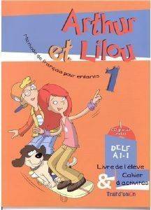 ΣΥΛΛΟΓΙΚΟ ΕΡΓΟ ARTHUR ET LILOU 1 (ELEVE-CAHIER)