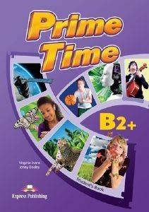 PRIME TIME B2+ STUDENTS BOOK PRIME TIME B2+ STUDENTS BOOK