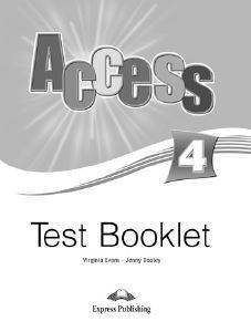 ACCESS 4  TEST BOOKLET