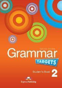 GRAMMAR TARGETS 2 STUDENTS BOOK