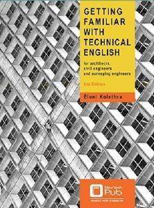 GETTING FAMILIAR WITH TECHNICAL ENGLISH