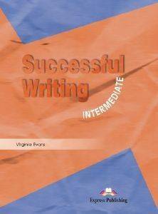 SUCCESSFUL WRITING INTERMEDIATE