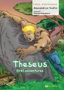 THESEUS FIRST ADVENTURES THESEUS FIRST ADVENTURES