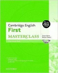 CAMBRIDGE ENGLISH FIRST MASTERCLASS WORKBOOK CAMBRIDGE ENGLISH FIRST MASTERCLASS WORKBOOK