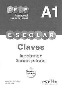 DELE A1 ESCOLAR CLAVES DELE A1 ESCOLAR CLAVES