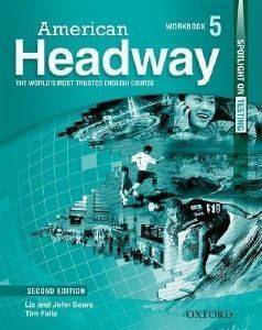AMERICAN HEADWAY 5 WORKBOOK 2ND ED AMERICAN HEADWAY 5 WORKBOOK 2ND ED