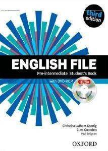 ENGLISH FILE 3RD ED PRE-INTERMEDIATE STUDENTS BOOK (+ iTUTOR) ENGLISH FILE 3RD ED PRE-INTERMEDIATE STUDENTS BOOK (+ iTUTOR)