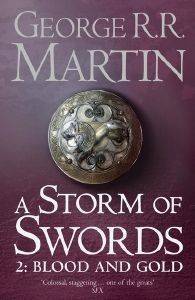 A STORM OF SWORDS 2 BLOOD AND GOLD