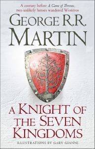 A GAME OF THRONES A KNIGHT OF THE SEVEN KINGDOMS A GAME OF THRONES A KNIGHT OF THE SEVEN KINGDOMS