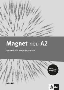 MAGNET NEU A2 LEHRERHEFT (ΒΙΒΛΙΟ ΚΑΘΗΓΗΤΗ) MAGNET NEU A2 LEHRERHEFT (ΒΙΒΛΙΟ ΚΑΘΗΓΗΤΗ)