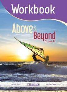 ABOVE AND BEYOND B1+ WORKBOOK ABOVE AND BEYOND B1+ WORKBOOK