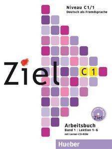 ZIEL C1 (LEKTIONEN 1-6) BAND 1 ARBEITSBUCH (+ CD-ROM)  
