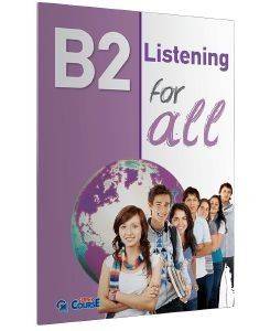 FOR ALL B2 LISTENING FOR ALL B2 LISTENING