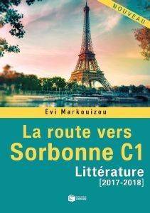 LA ROUTE VERS SORBONNE C1 -LITTERATURE 2017-2018