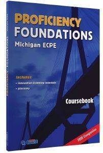 PROFICIENCY FOUNDATIONS MICHIGAN ECPE COURSEBOOK (+COMPANION) 108138686