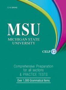 MSU CELP C2 COMPREHENSIVE PREPARATION & PRACTICE TESTS MSU CELP C2 COMPREHENSIVE PREPARATION & PRACTICE TESTS