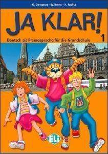 JA KLAR! 1 KURSBUCH JA KLAR! 1 KURSBUCH