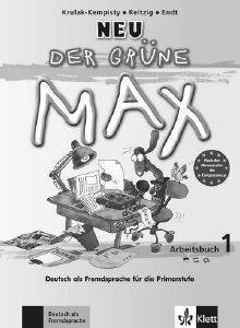 DER GRUENE MAX 1 ARBEITSBUCH (+ CD) NEU DER GRUENE MAX 1 ARBEITSBUCH (+ CD) NEU