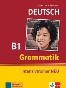 GRAMMATIK B1 INTESIVTRAINER NEU GRAMMATIK B1 INTESIVTRAINER NEU