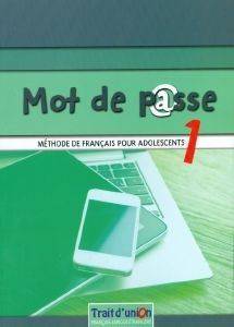 MOT DE PASSE 1 METHODE