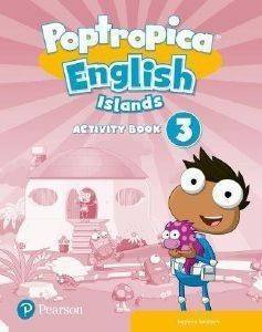 POPTROPICA ENGLISH ISLANDS 3 ACTIVITY BOOK POPTROPICA ENGLISH ISLANDS 3 ACTIVITY BOOK