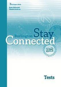 STAY CONNECTED B2 TEST BOOK