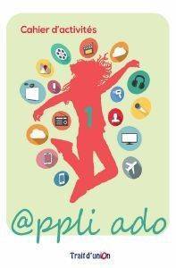 APPLI ADO 1 CAHIER APPLI ADO 1 CAHIER