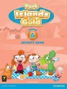 YORK ISLANDS GOLD JUNIOR A ACTIVITY BOOK YORK ISLANDS GOLD JUNIOR A ACTIVITY BOOK
