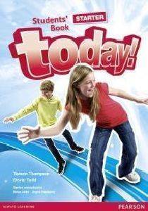 TODAY STARTER STUDENTS BOOK TODAY STARTER STUDENTS BOOK