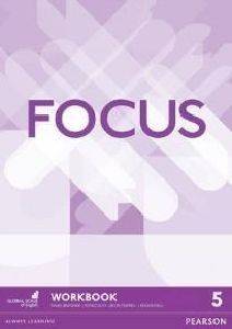 FOCUS 5 WORKBOOK FOCUS 5 WORKBOOK