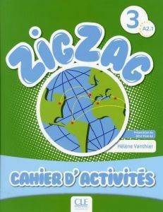 ZIGZAG 3 A2.1 CAHIER ZIGZAG 3 A2.1 CAHIER