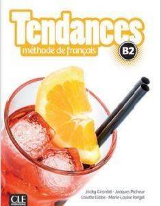 TENDANCES B2 METHODE (+ DVD-ROM) TENDANCES B2 METHODE (+ DVD-ROM)