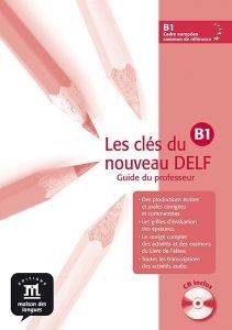 LES CLES NOUVEAU DELF B1 GUIDE PEDAGOGIQUE (+ CD)