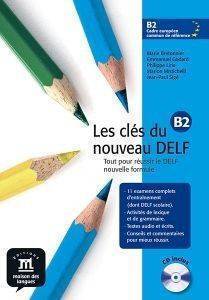 LES CLES NOUVEAU DELF B2 METHODE (+ CD)
