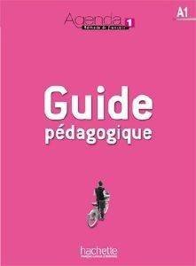 AGENDA 1 A1 GUIDE PEDAGOGIQUE