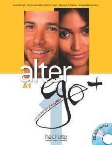 ALTER EGO + 1 A1 METHODE (+ CD-ROM) ALTER EGO + 1 A1 METHODE (+ CD-ROM)