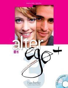 ALTER EGO + 3 B1 METHODE (+ CD-ROM) ALTER EGO + 3 B1 METHODE (+ CD-ROM)