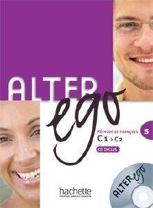 ALTER EGO 5 C1 C2 METHODE (+ CLASS CD) mp3