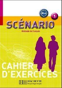 SCENARIO 1 A1 + A2 CAHIER SCENARIO 1 A1 + A2 CAHIER