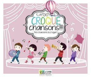 CROQUE CHANSONS