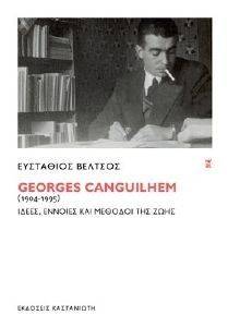 GEORGES CANGUILHEM 1904-1995