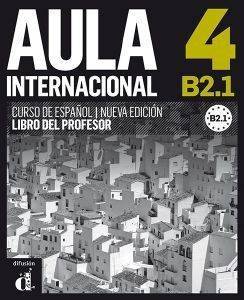 AULA 4 B2.1 PROFESOR NUEVA EDICION AULA 4 B2.1 PROFESOR NUEVA EDICION