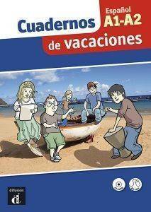 CUADERNOS DE VACACIONES A1 + A2 (+ CD)